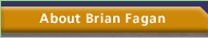 About Brian Fagan